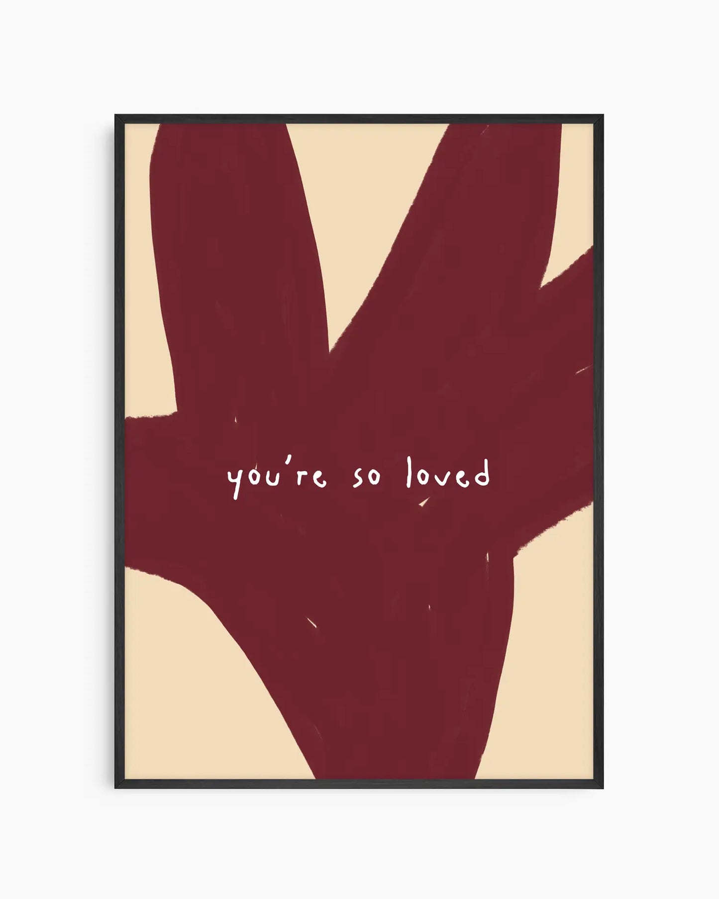 You're So Loved Plakatas