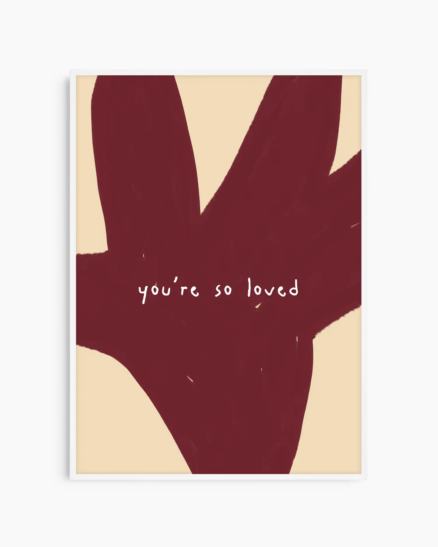 You're So Loved Plakatas