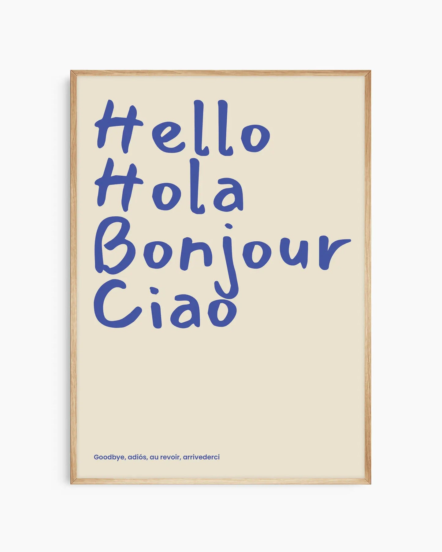 Hello Hola Bonjour Ciao Plakatas