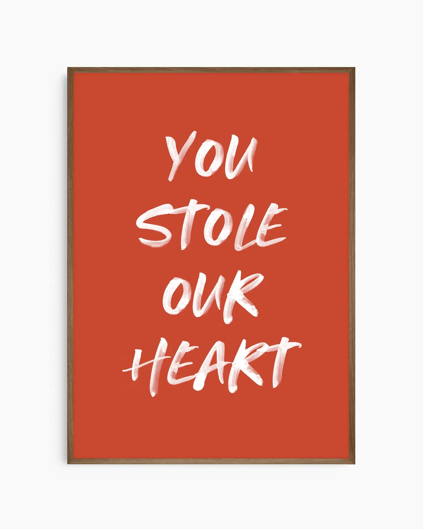 You Stole Our Heart Plakatas