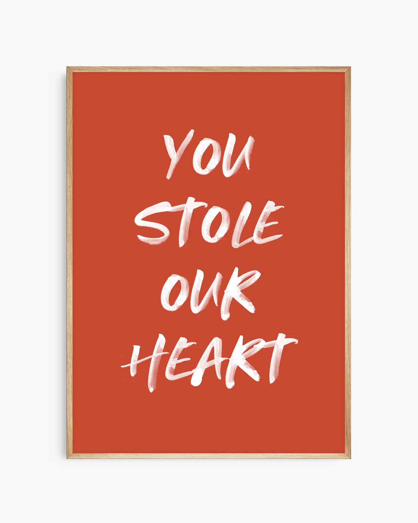 You Stole Our Heart Plakatas