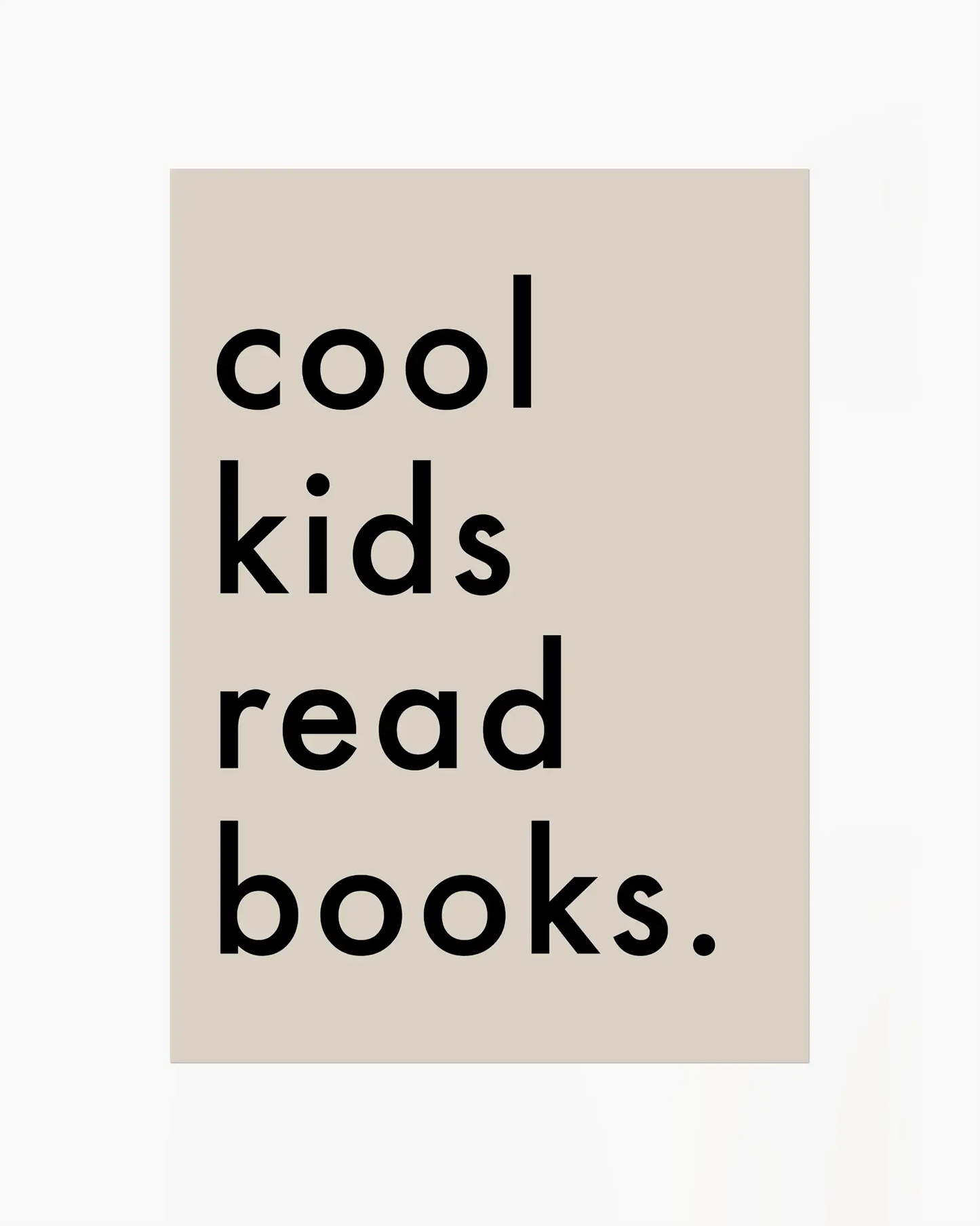 Cool Kids Read Books Plakatas
