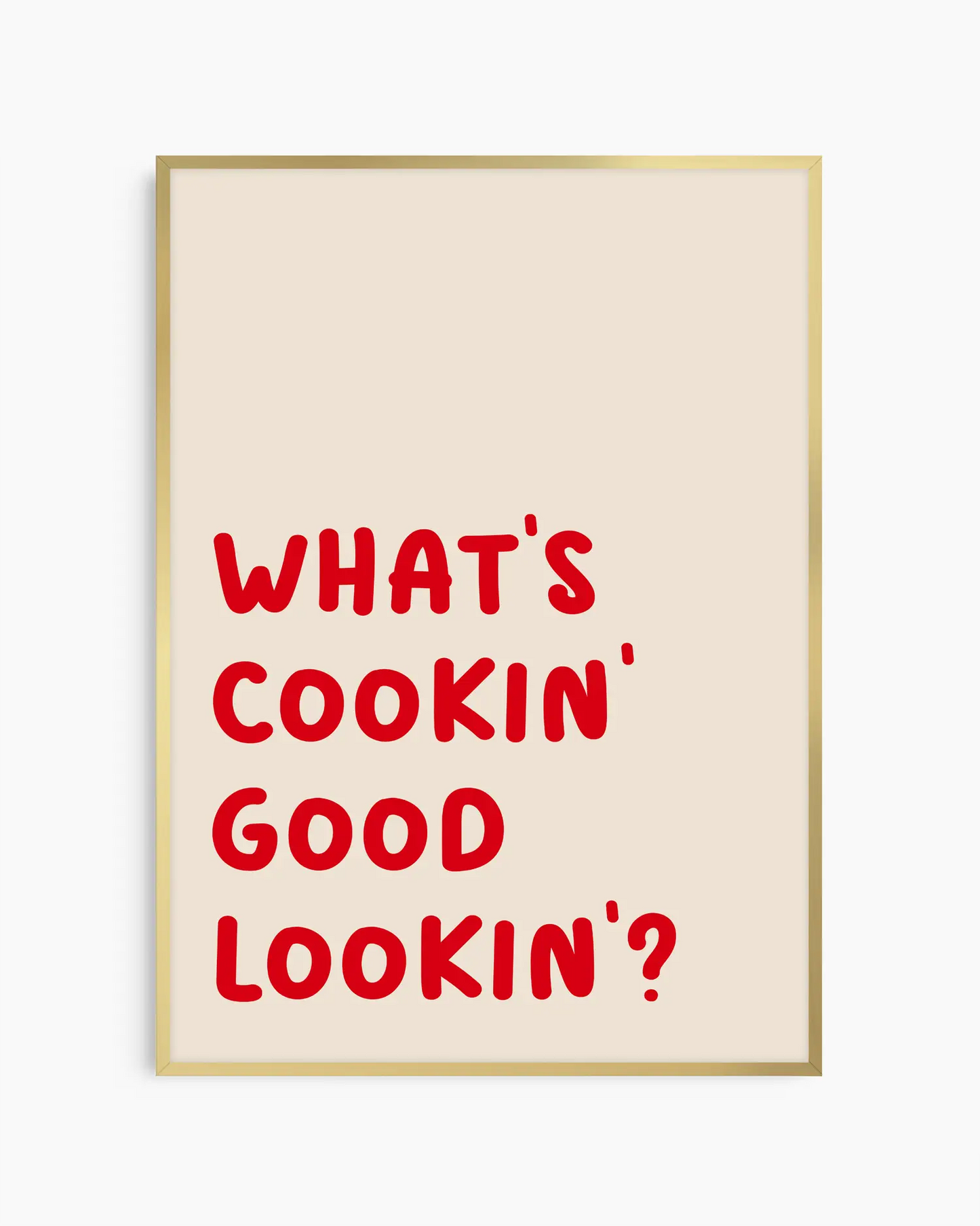What’s Cookin’ Good Lookin’ Plakatas