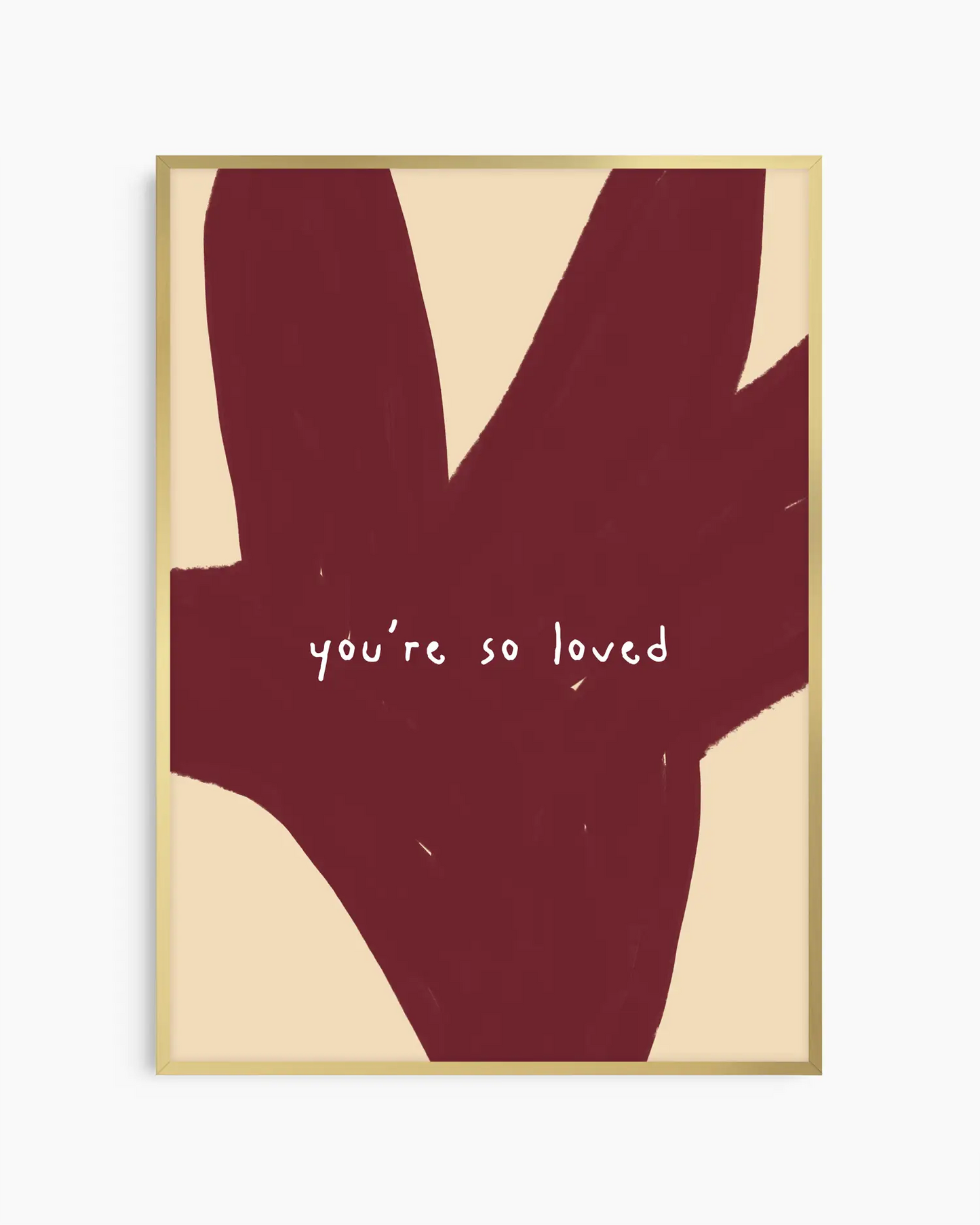 You're So Loved Plakatas