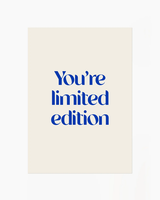 You're Limited Edition Mėlynas Plakatas