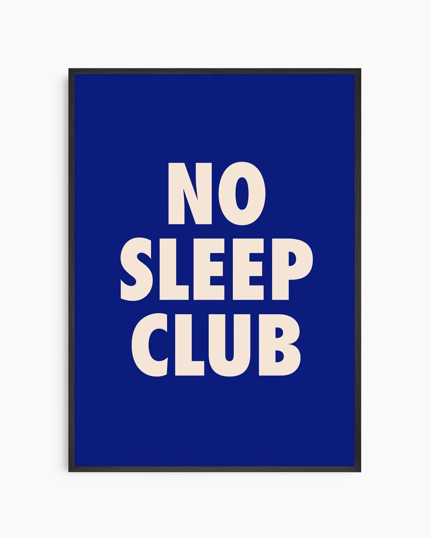 No Sleep Club Plakatas