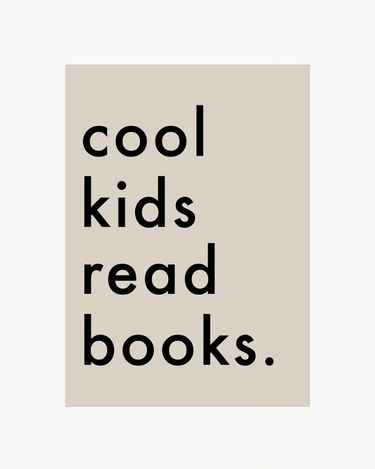 Cool Kids Read Books Plakatas