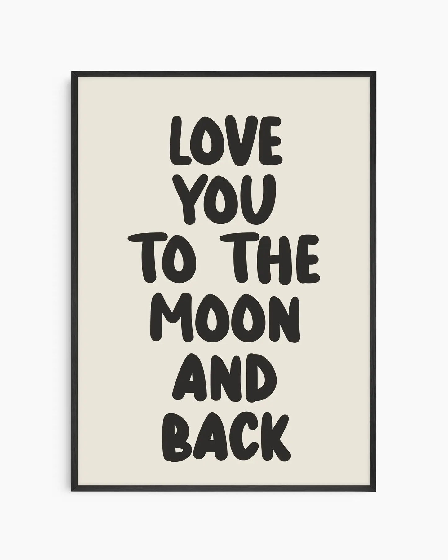 Love You To The Moon And Back