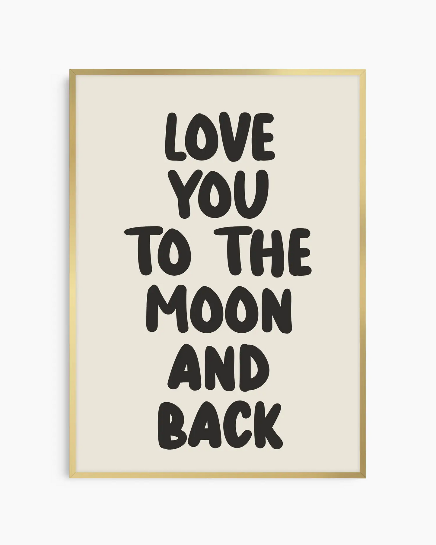 Love You To The Moon And Back