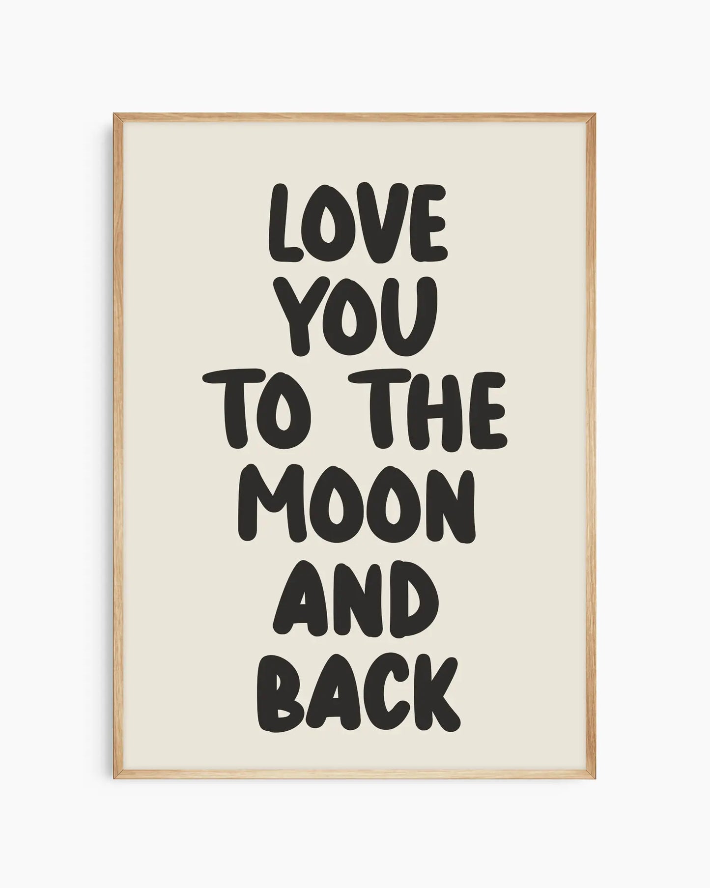 Love You To The Moon And Back