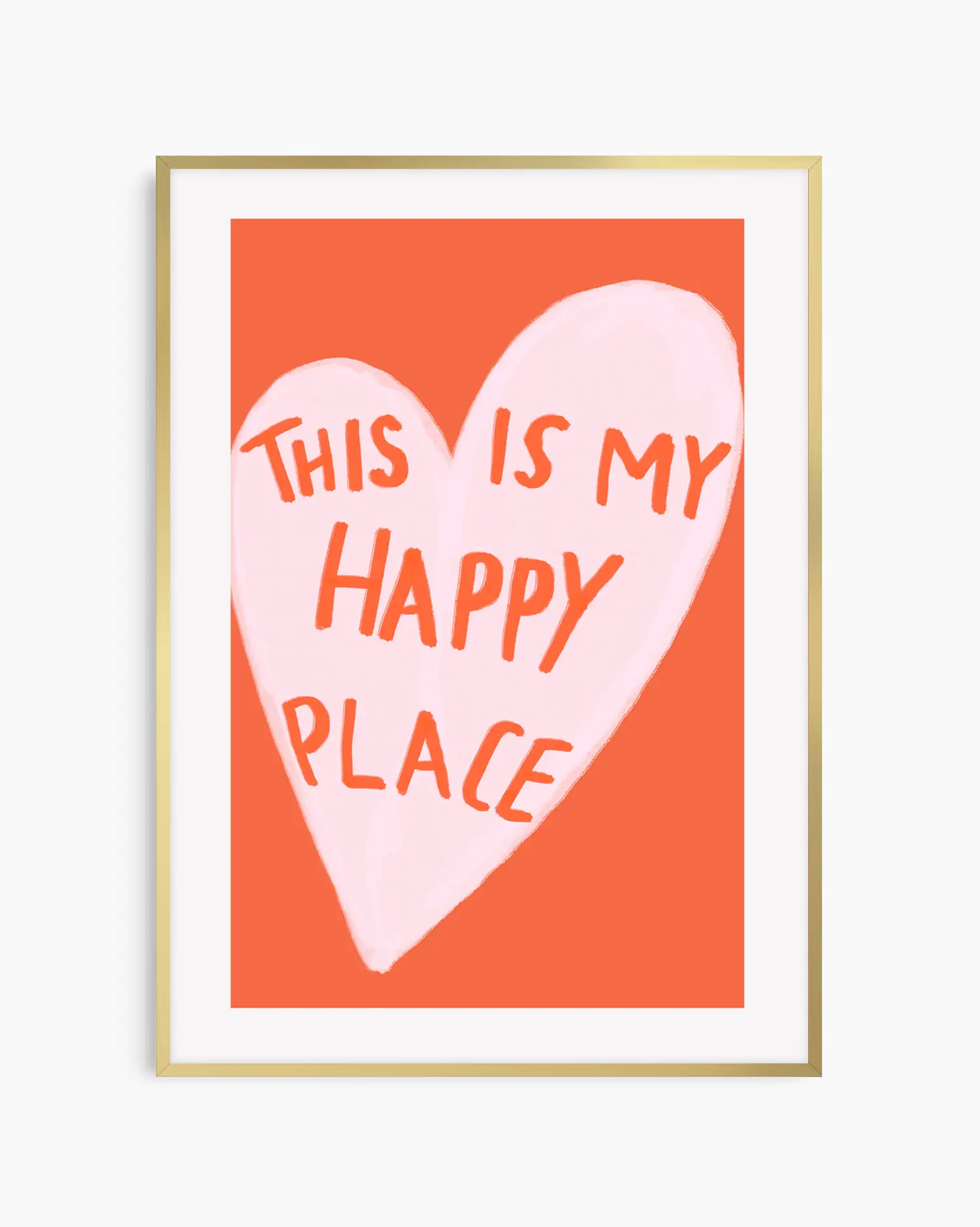 Framed poster with a pink heart and text on an orange background