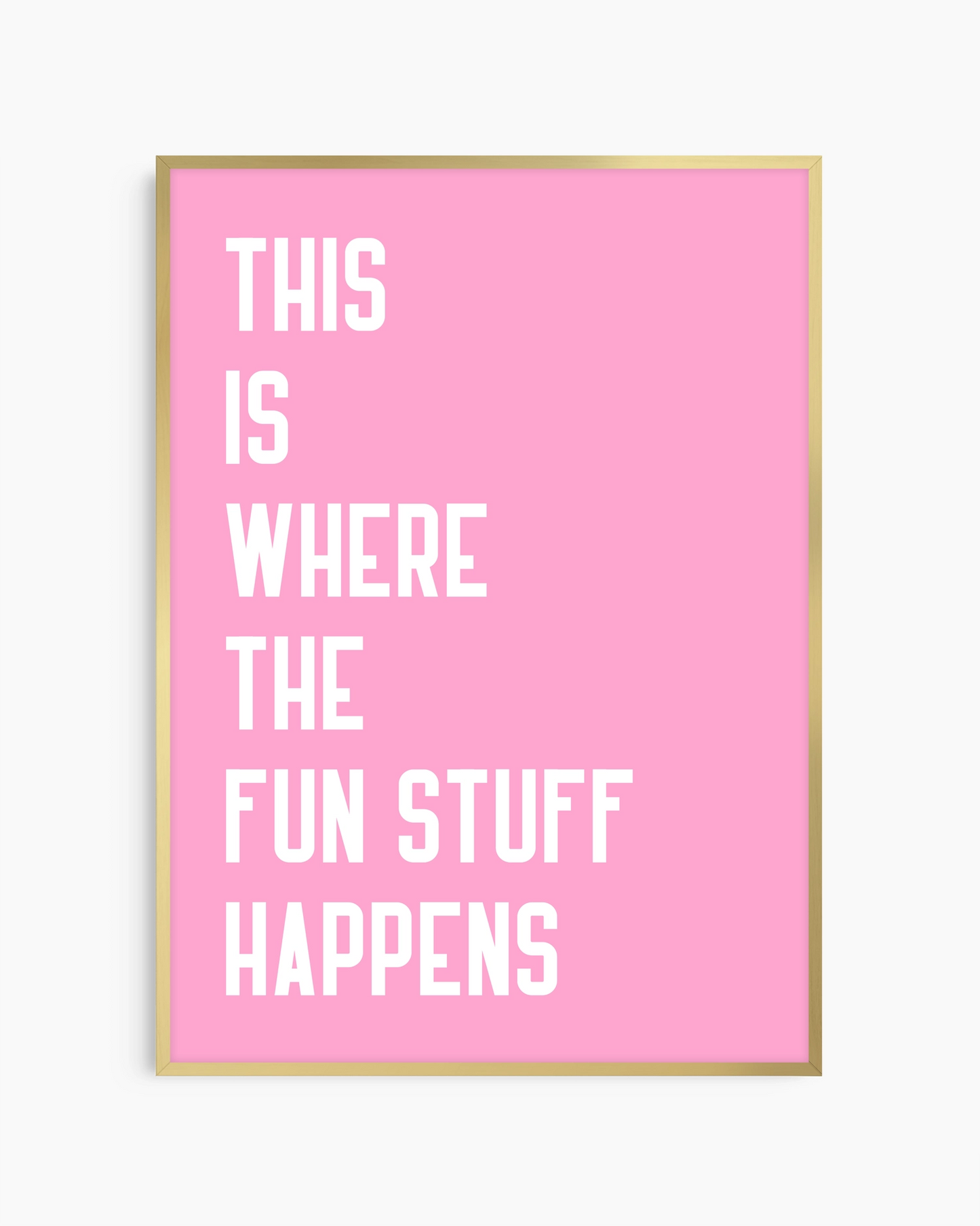 Pink poster with white text on a white background
